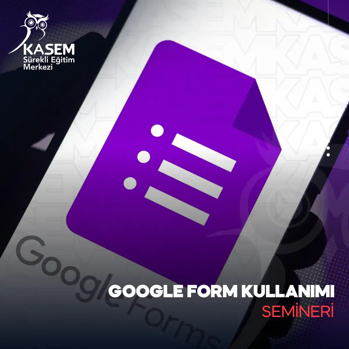 Google Form Kullanımı Semineri