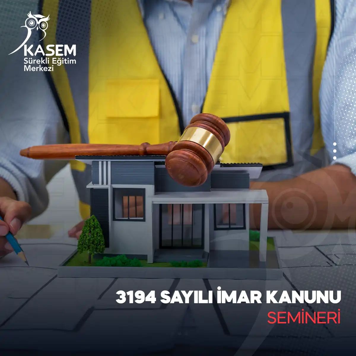 3194 Sayılı İmar Kanunu Semineri