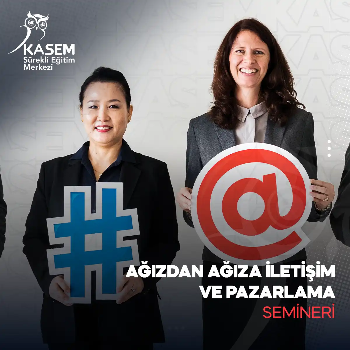 Ağızdan Ağıza İletişim ve Pazarlama Semineri