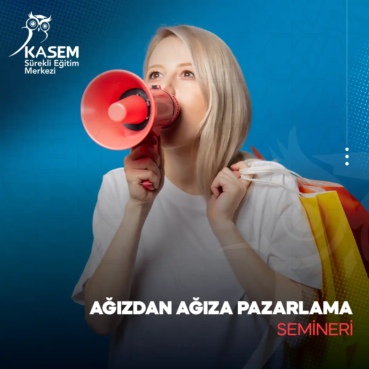 Ağızdan Ağıza Pazarlama Semineri