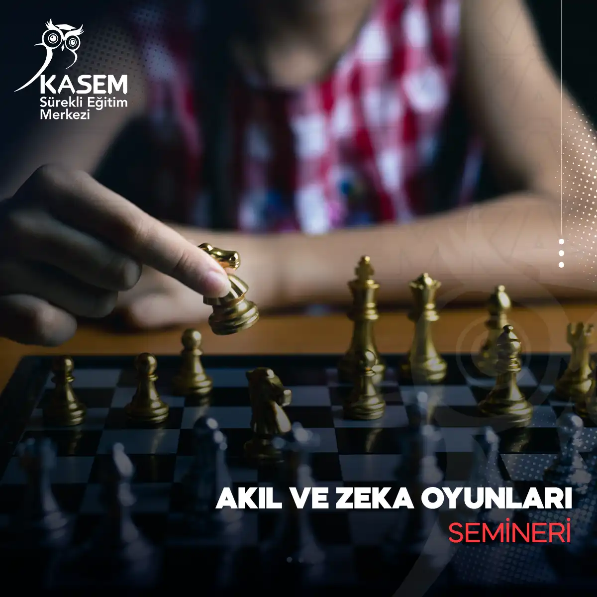 Akıl ve Zeka Oyunları Semineri