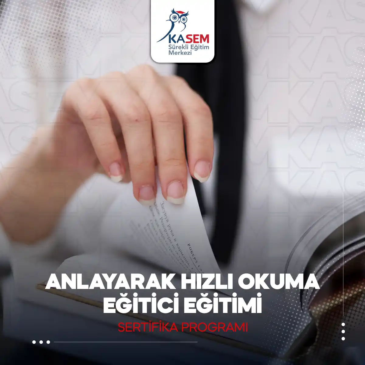 Anlayarak Hızlı Okuma Eğitici Eğitimi Sertifika Programı