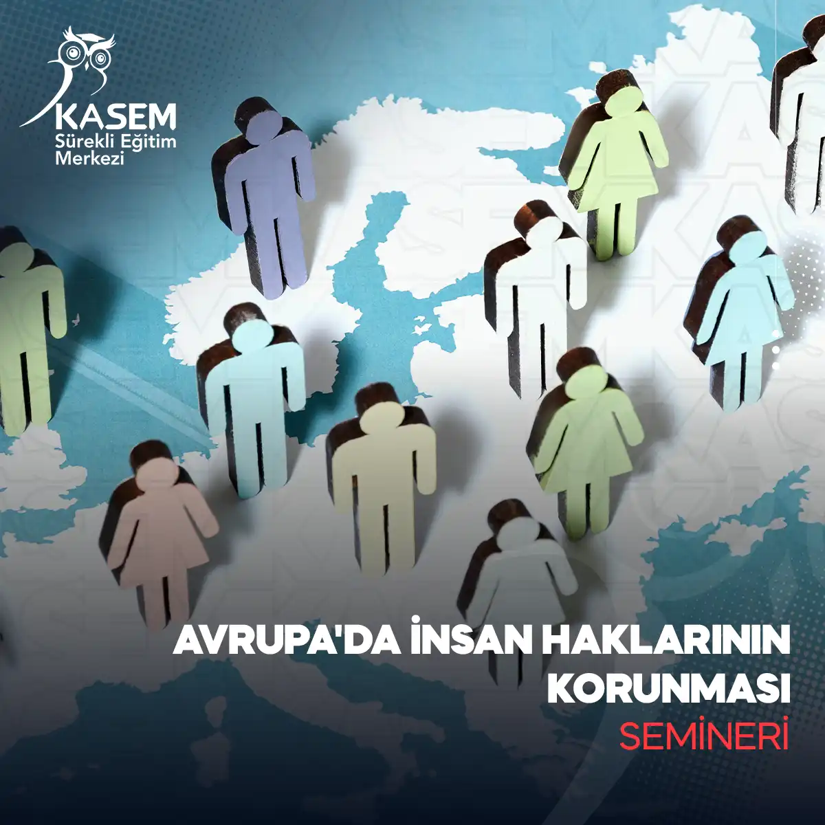 Avrupa'da İnsan Haklarının Korunması Semineri