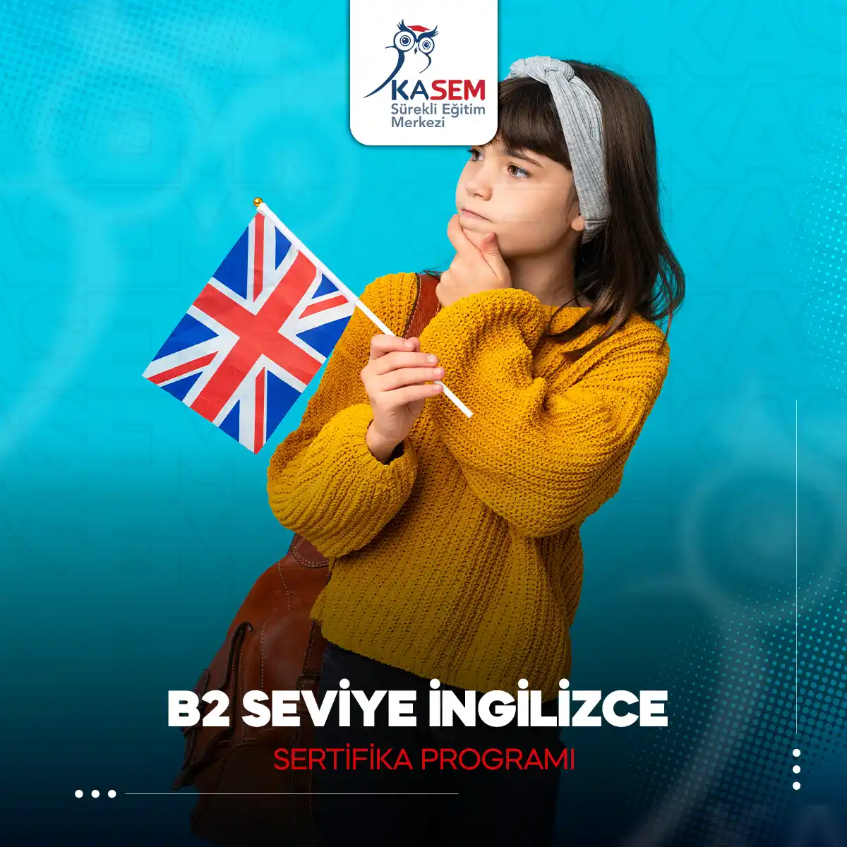 B2 Seviye İngilizce Sertifika Programı