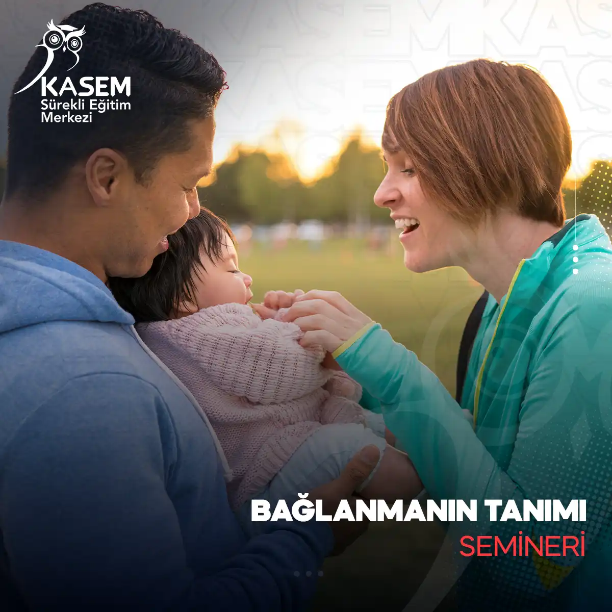 Bağlanmanın Tanımı Semineri