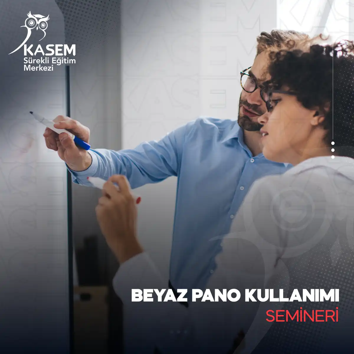 Beyaz Pano Kullanımı Semineri