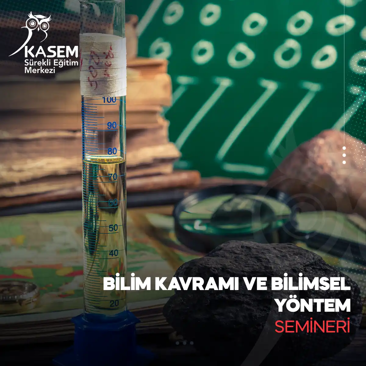 Bilim Kavramı ve Bilimsel Yöntem Semineri