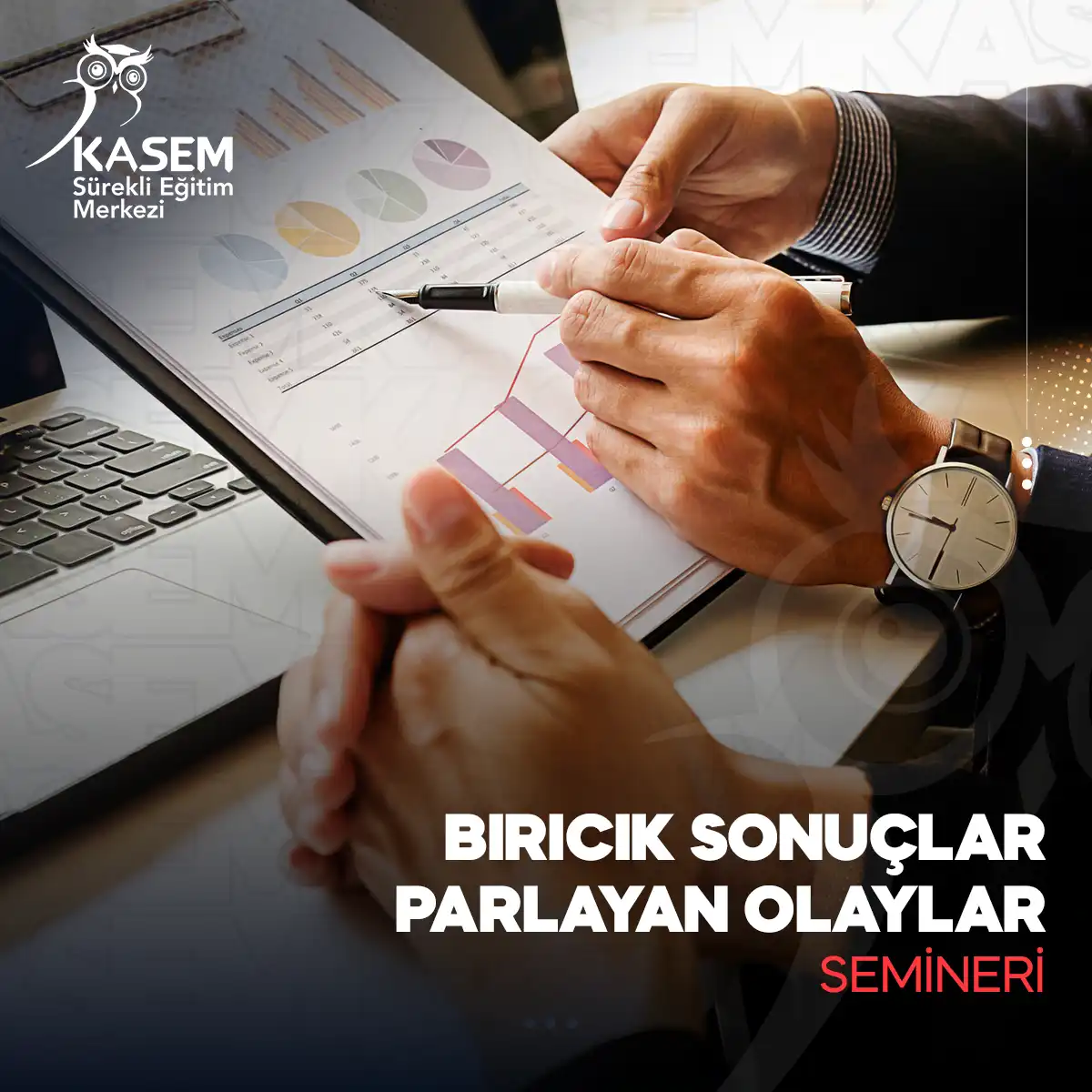 Bırıcık Sonuçlar - Parlayan Olaylar Semineri