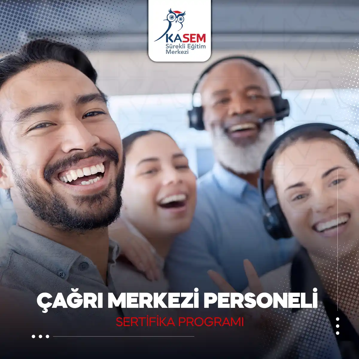 Çağrı Merkezi Personeli Sertifika Programı