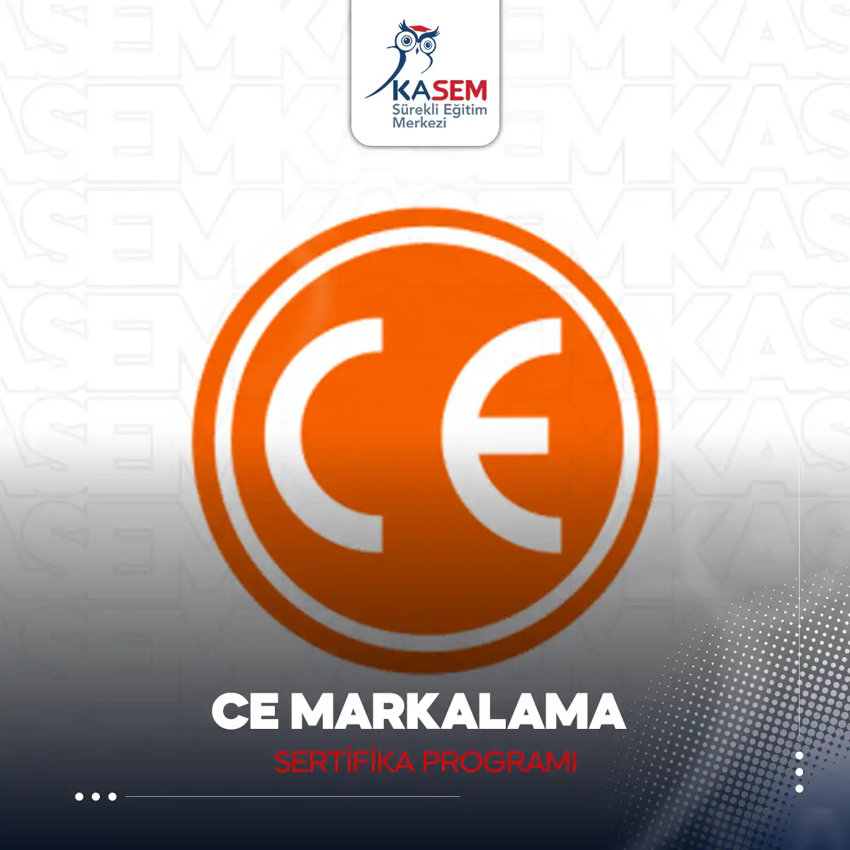 CE Markalama Sertifika Programı