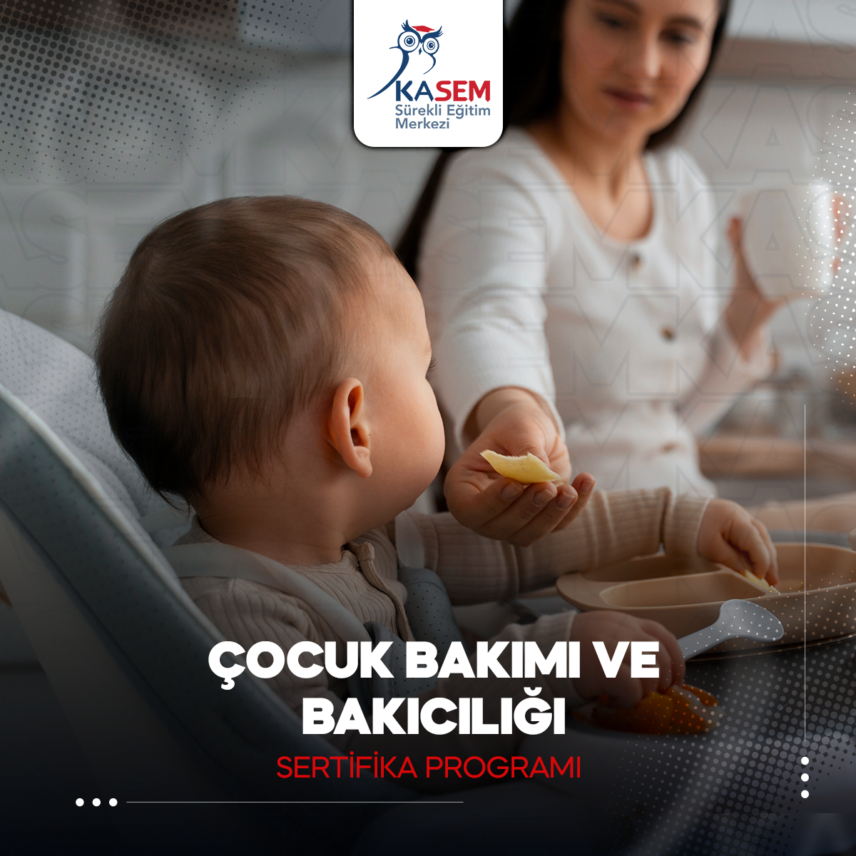 Çocuk Bakımı ve Bakıcılığı Sertifika Programı