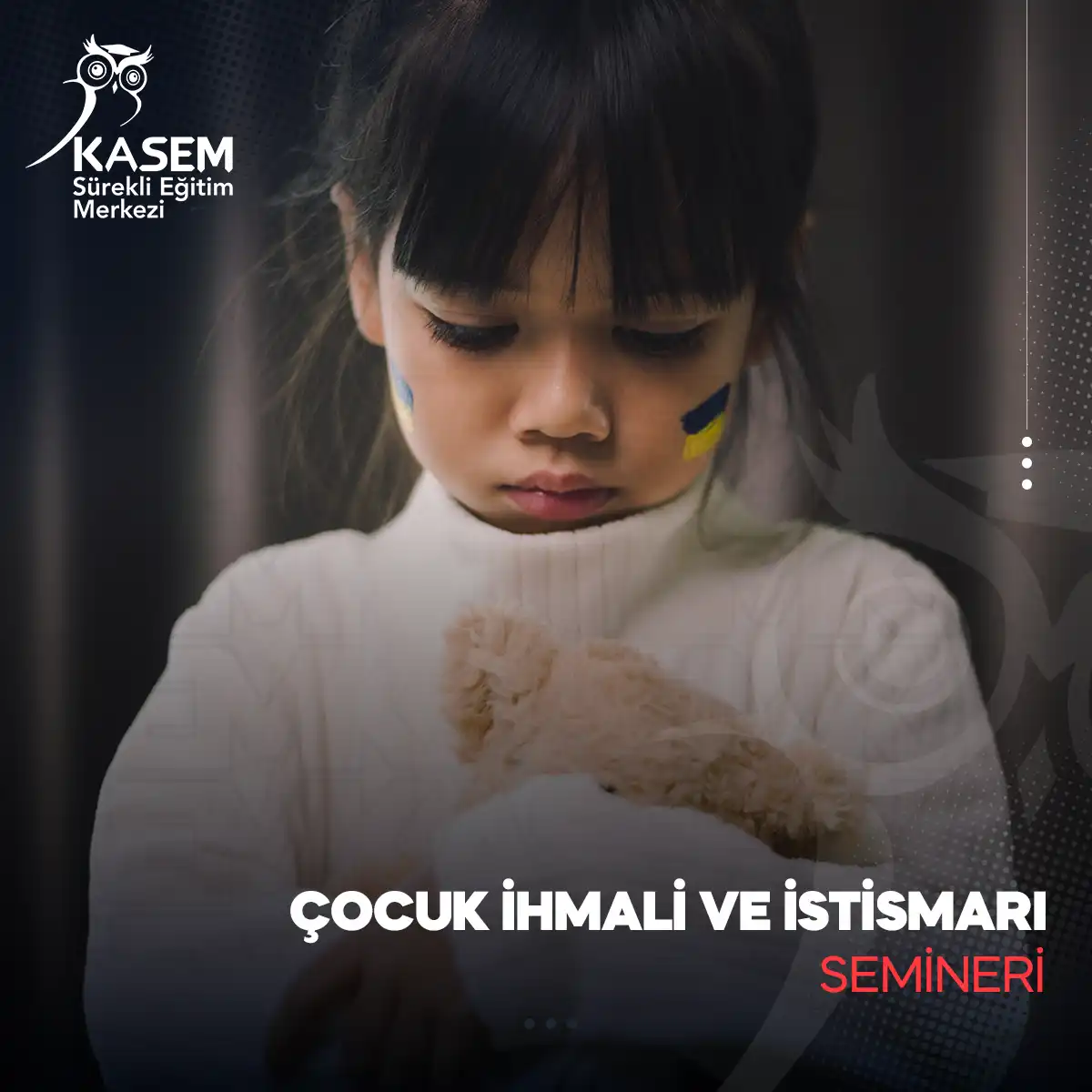 Çocuk İhmali ve İstismarı Semineri