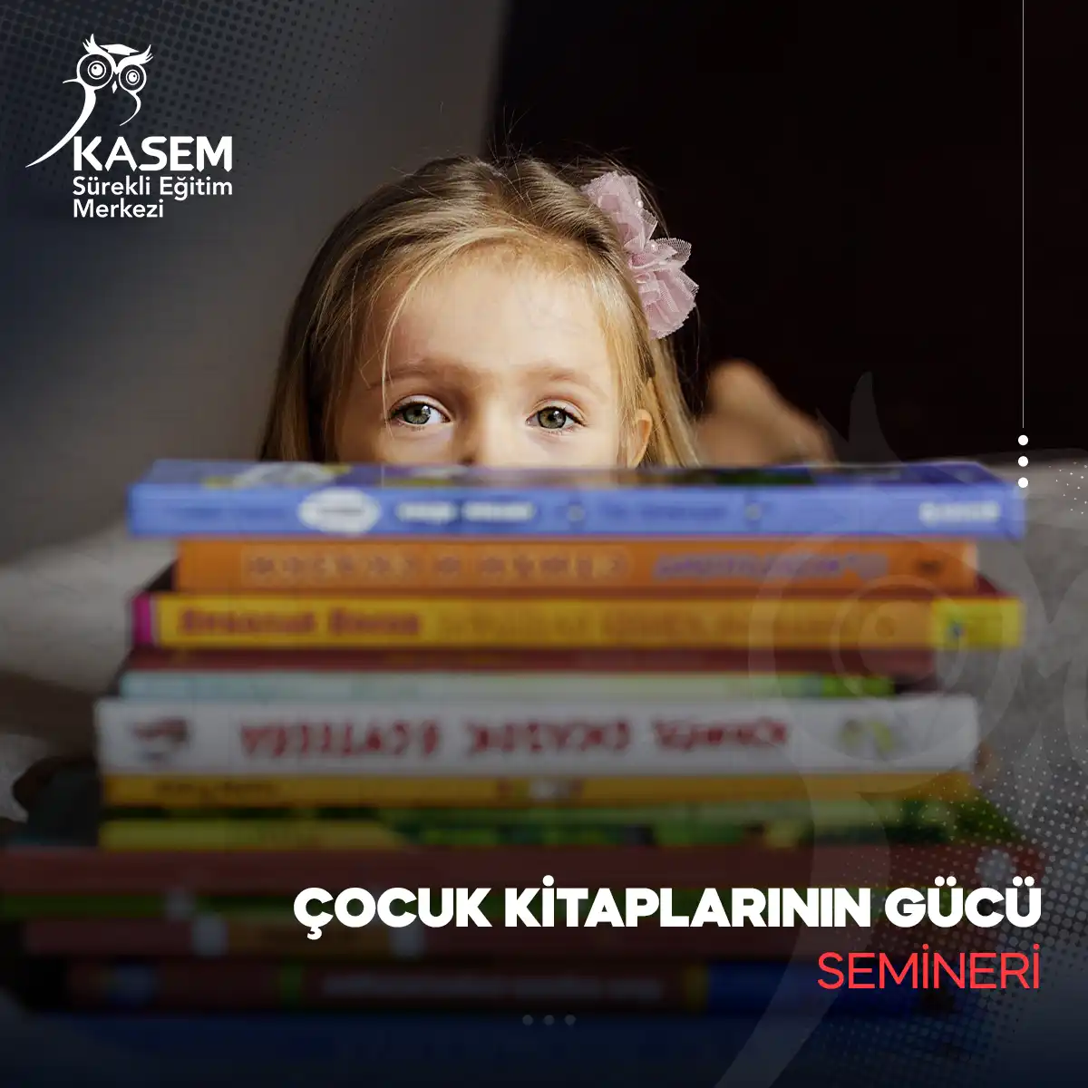 Çocuk Kitaplarının Gücü Semineri
