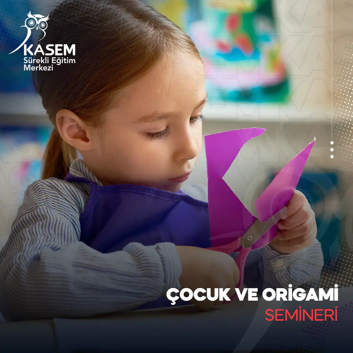 Çocuk ve Origami Semineri