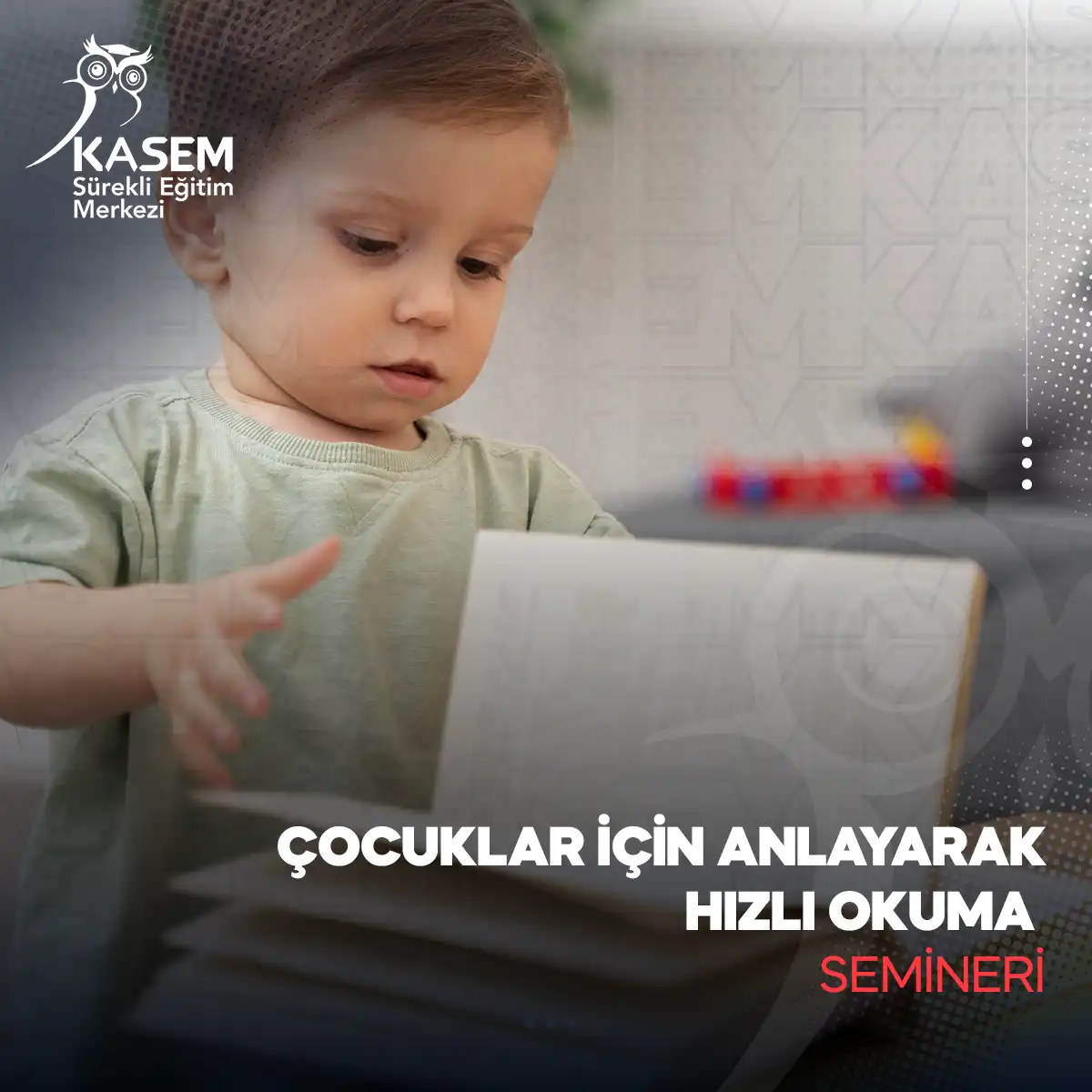 Çocuklar İçin Anlayarak Hızlı Okuma Semineri