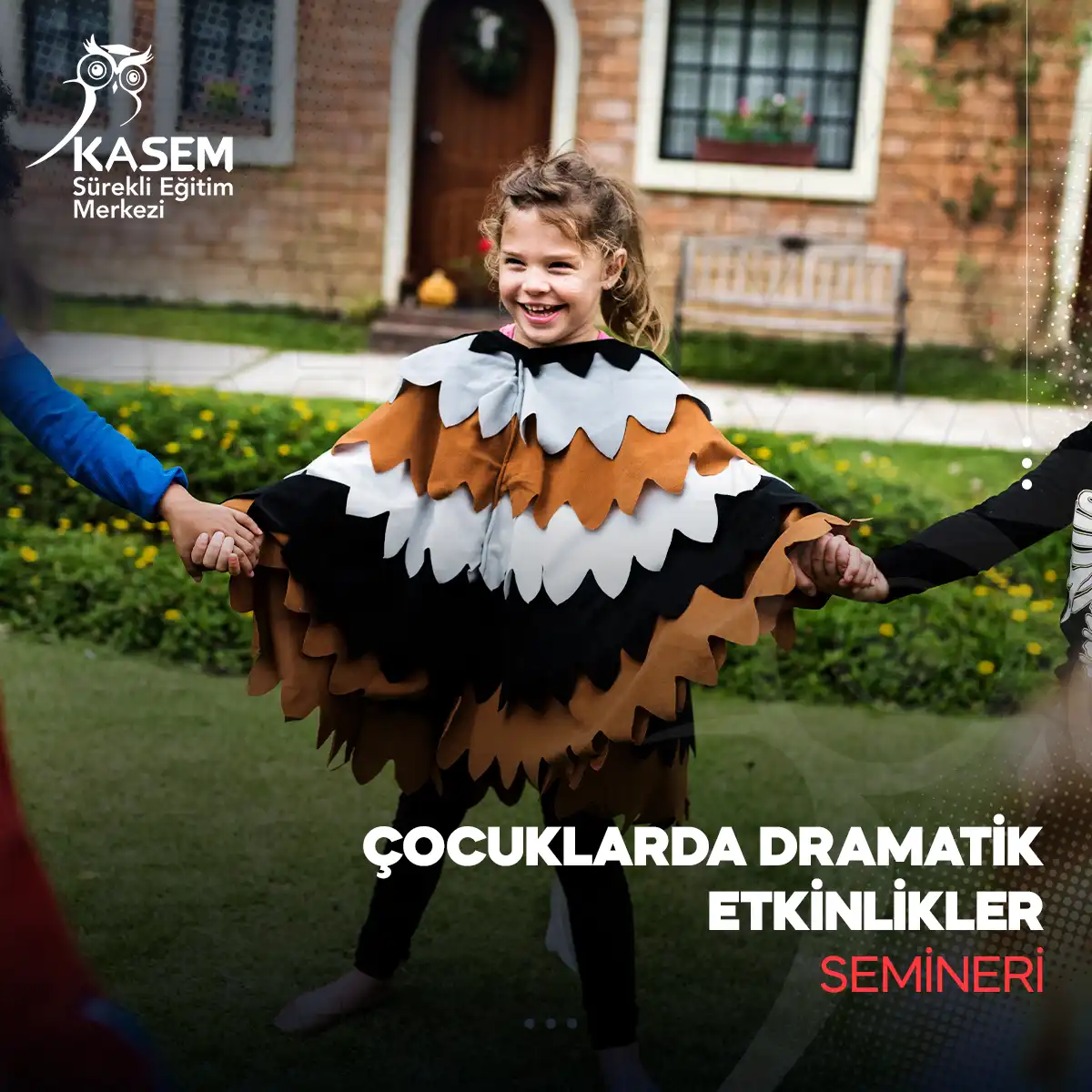 Çocuklarda Dramatik Etkinlikler Semineri