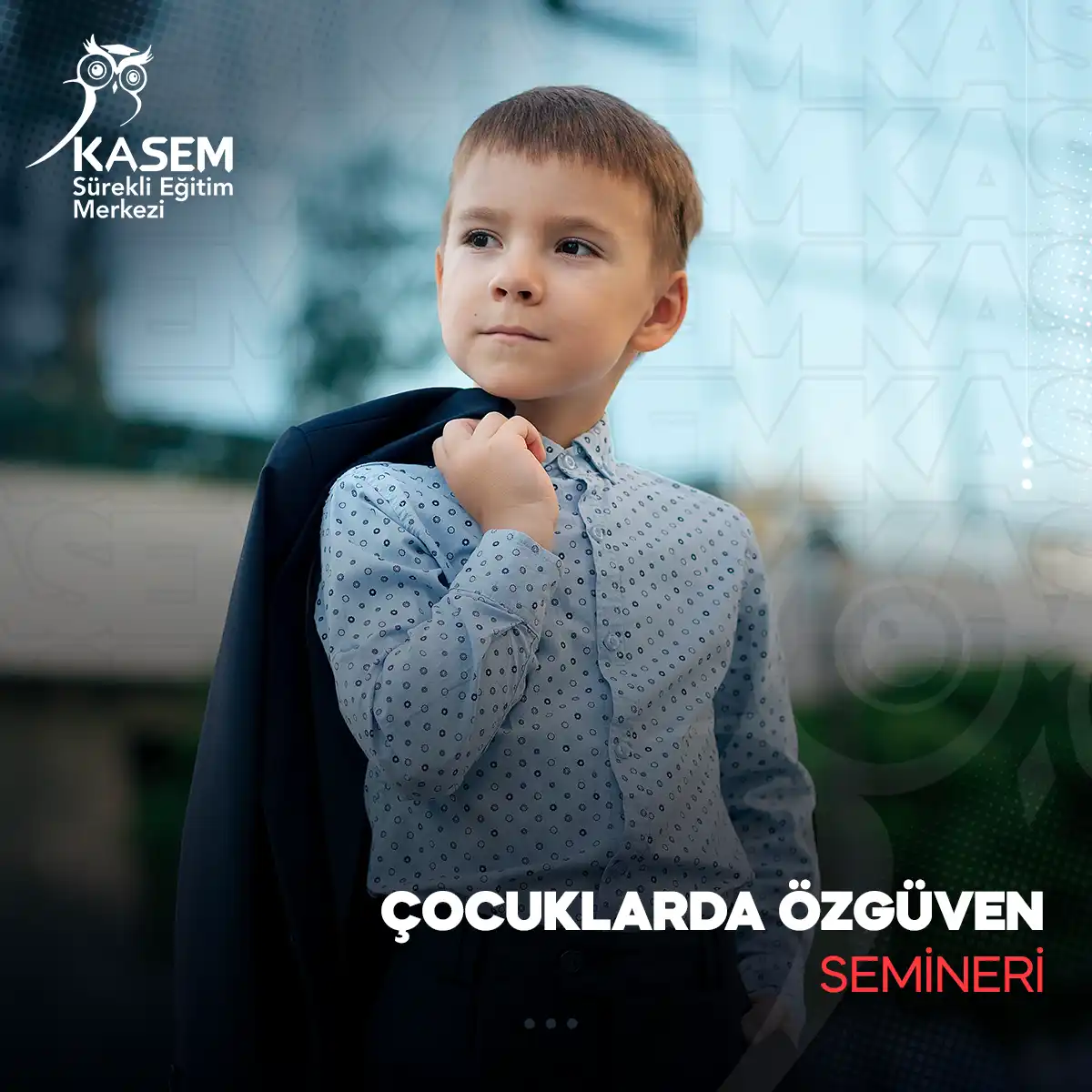 Çocuklarda Özgüven Semineri