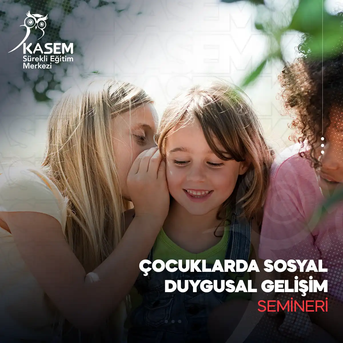 Çocuklarda Sosyal Duygusal Gelişim Semineri