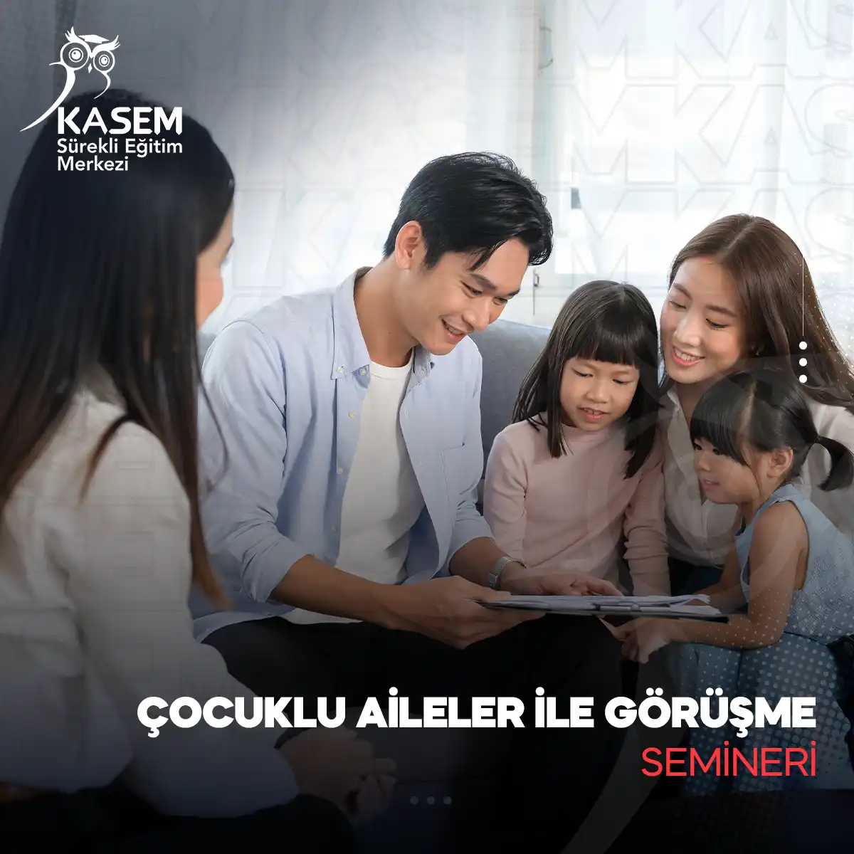 Çocuklu Aileler ile Görüşme Semineri