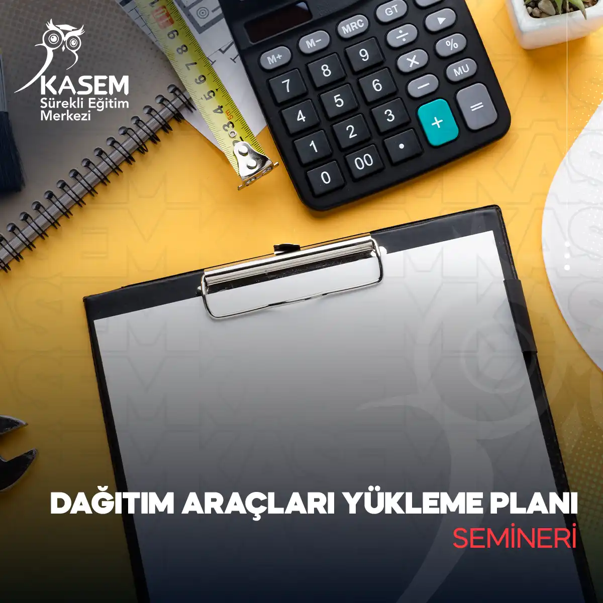 Dağıtım Araçları Yükleme Planı Semineri