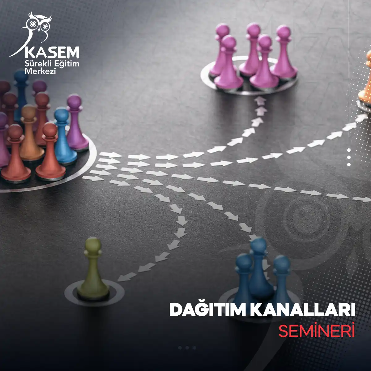 Dağıtım Kanalları Semineri