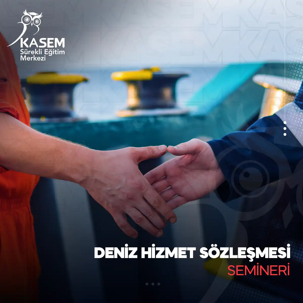 Deniz Hizmet Sözleşmesi Semineri