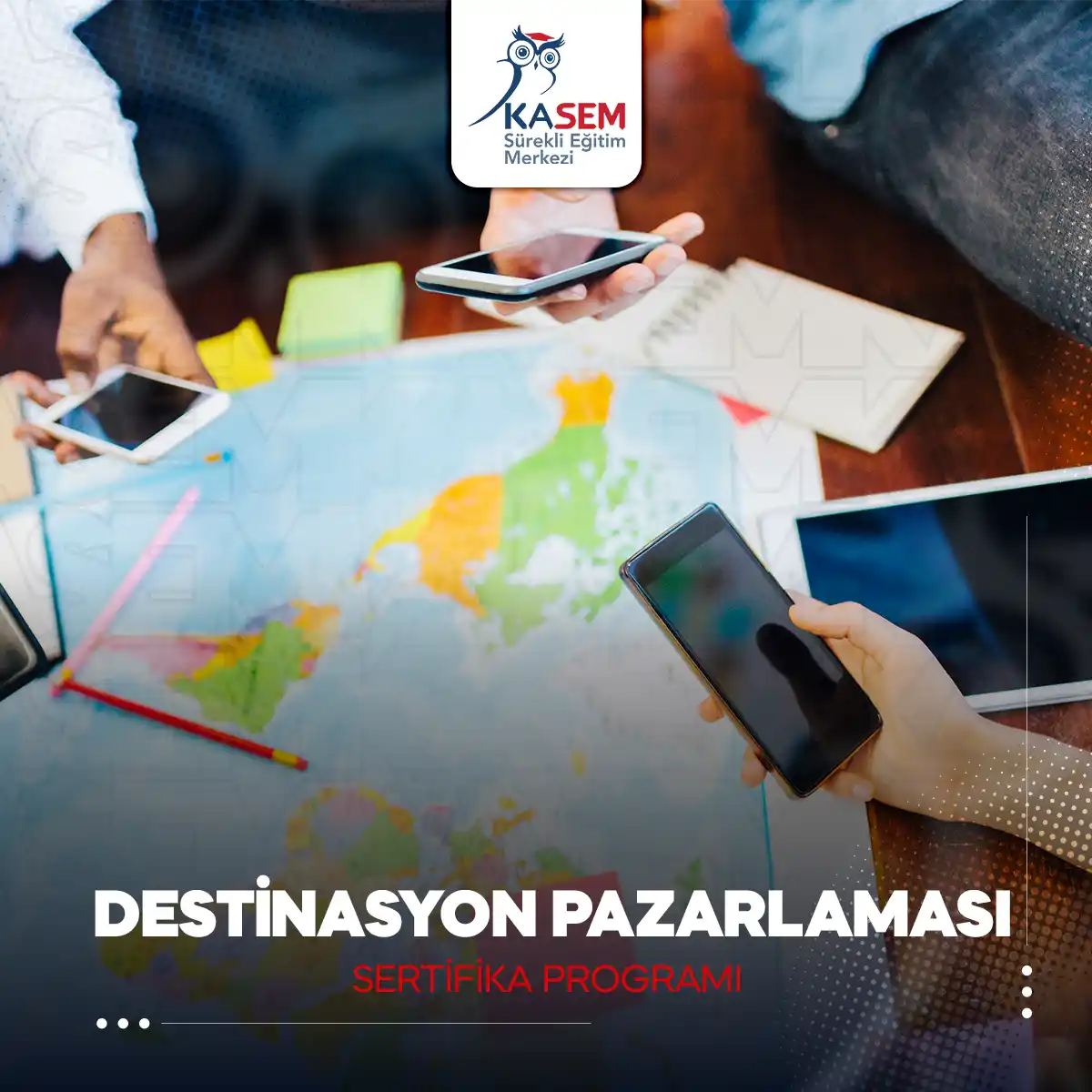 Destinasyon Pazarlaması Sertifika Programı