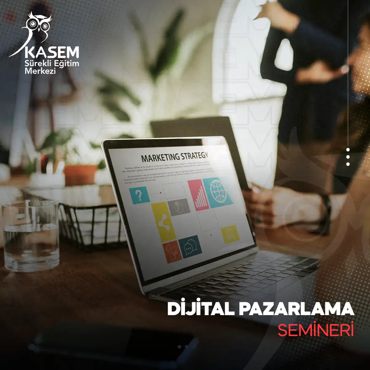 Dijital Pazarlama Semineri