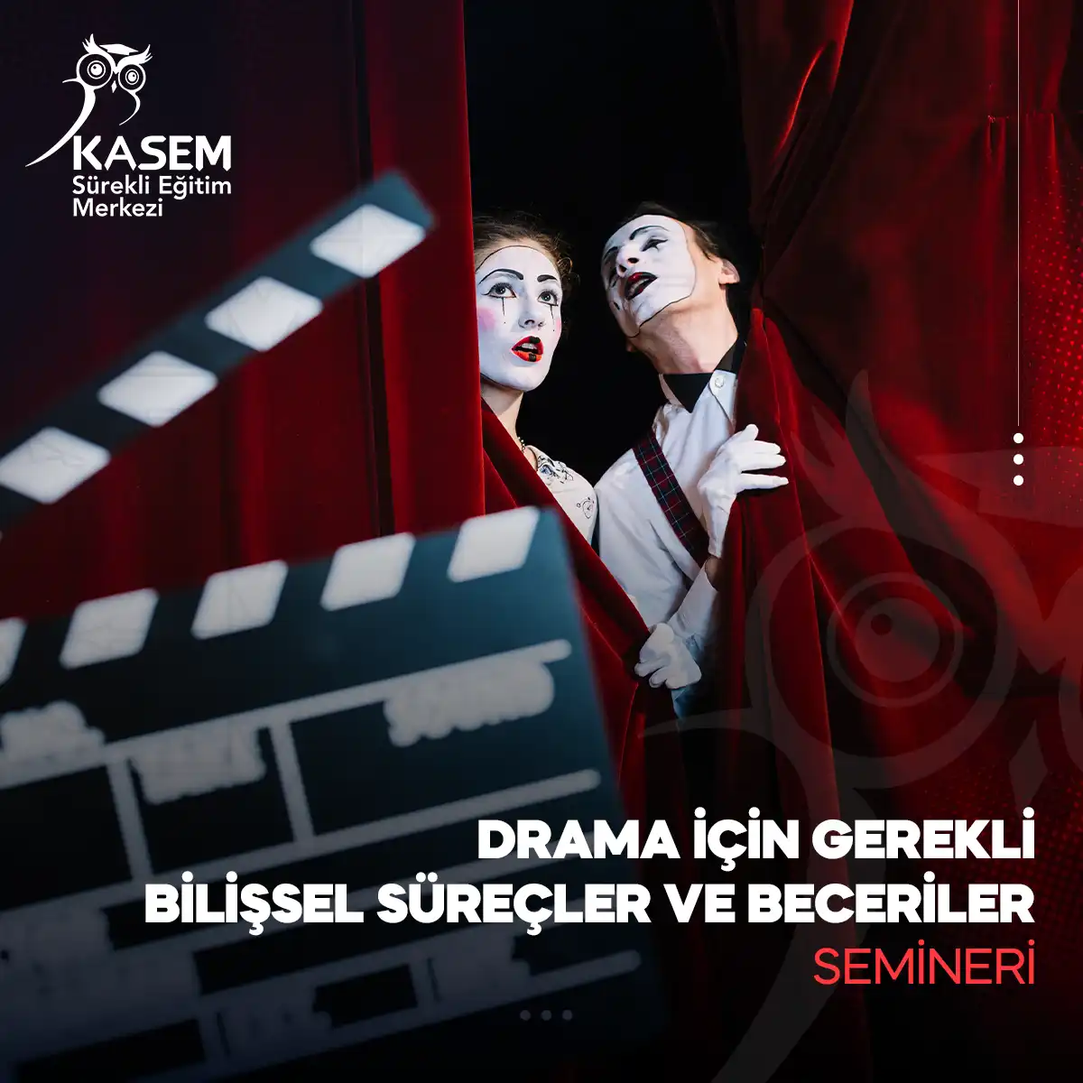 Drama İçin Gerekli Bilişsel Süreçler ve Beceriler Semineri