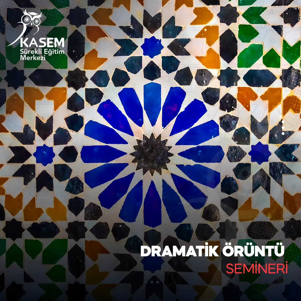 Dramatik Örüntü Semineri