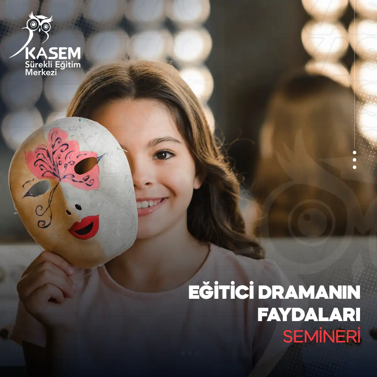Eğitici Dramanın Faydaları Semineri