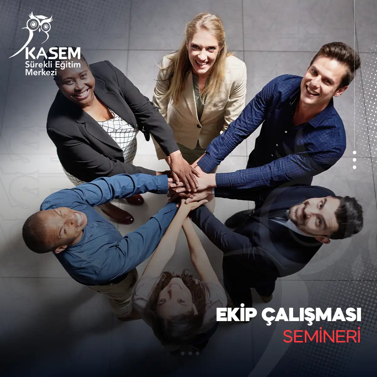 Ekip Çalışması Semineri