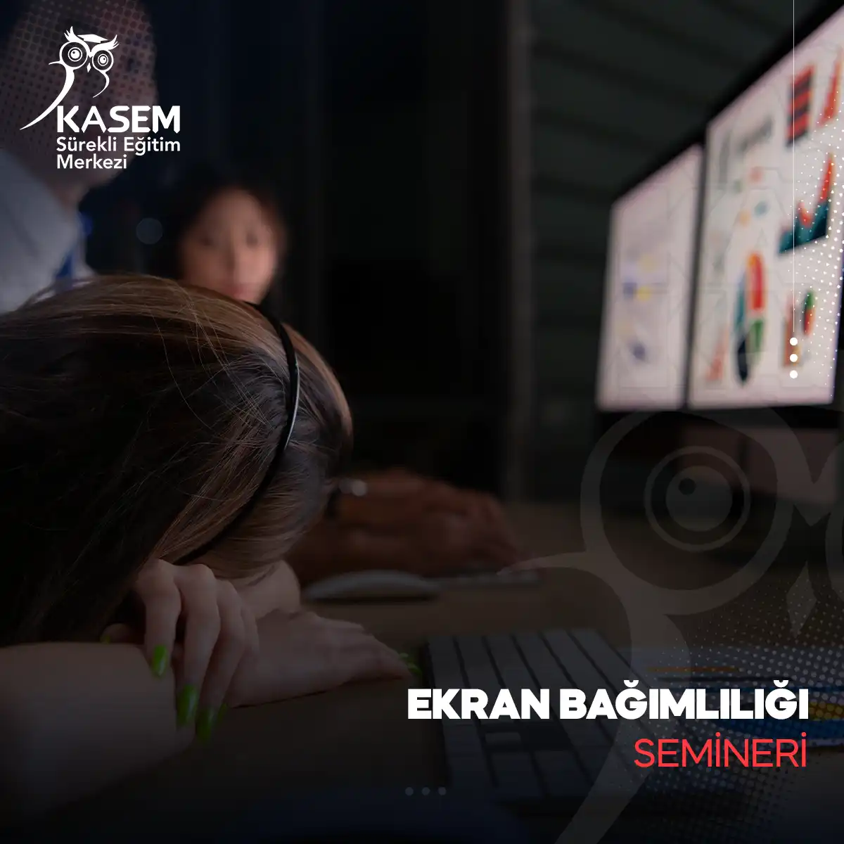 Ekran Bağımlılığı Semineri