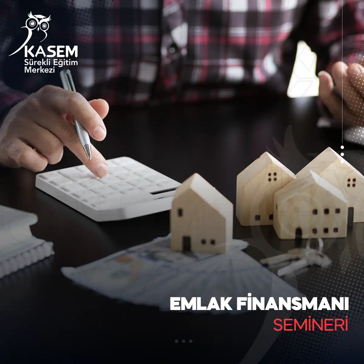Emlak Finansmanı Semineri