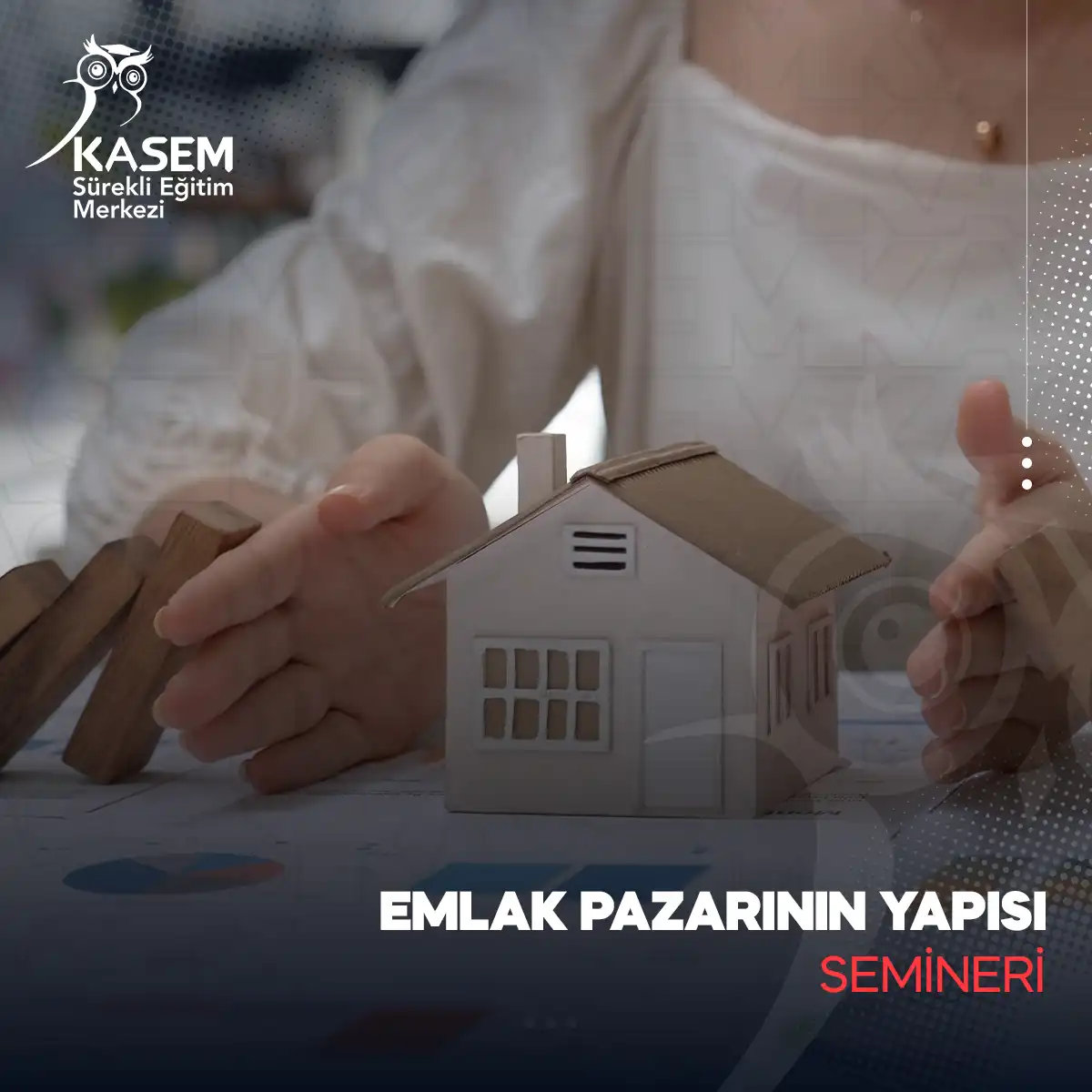Emlak Pazarının Yapısı Semineri