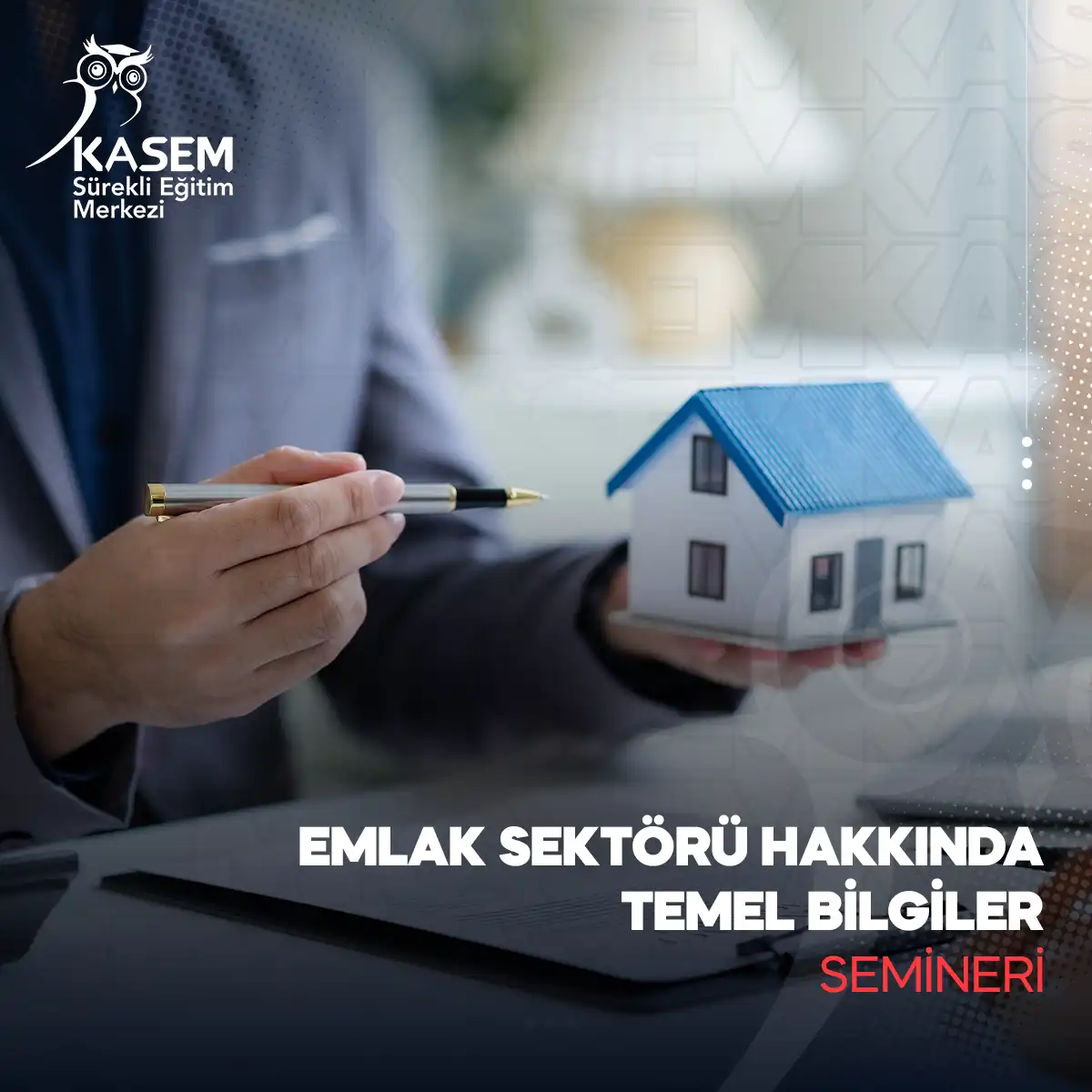 Emlak Sektörü Hakkında Temel Bilgiler Semineri