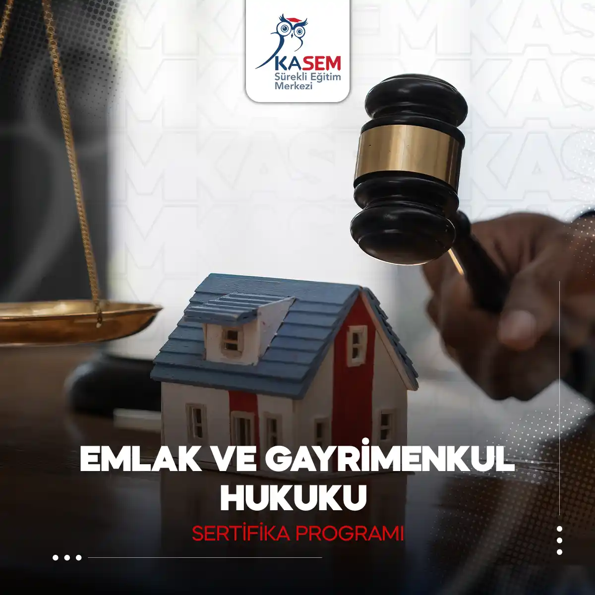 Emlak ve Gayrimenkul Hukuku Sertifika Programı