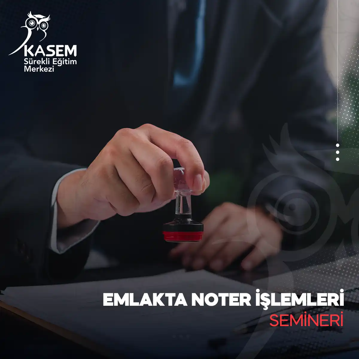Emlakta Noter İşlemleri Semineri