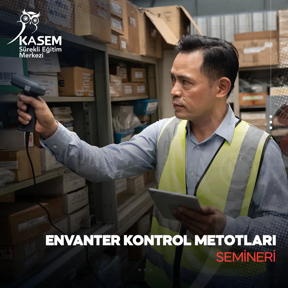 Envanter Kontrol Metotları Semineri