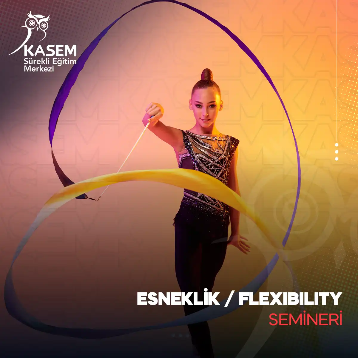 Esneklik / Flexibility Semineri