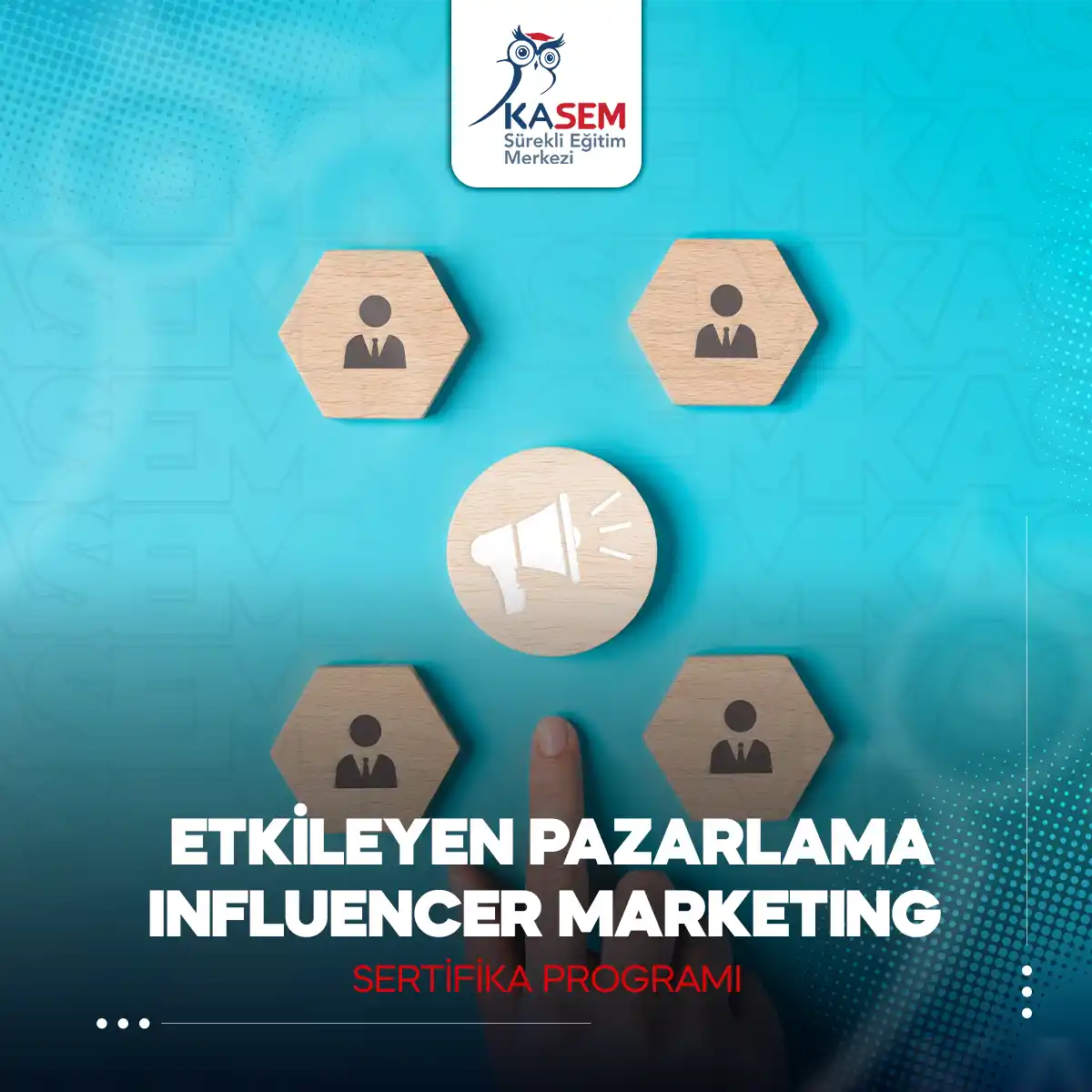 Etkileyen Pazarlama - Influencer Marketing Sertifika Programı