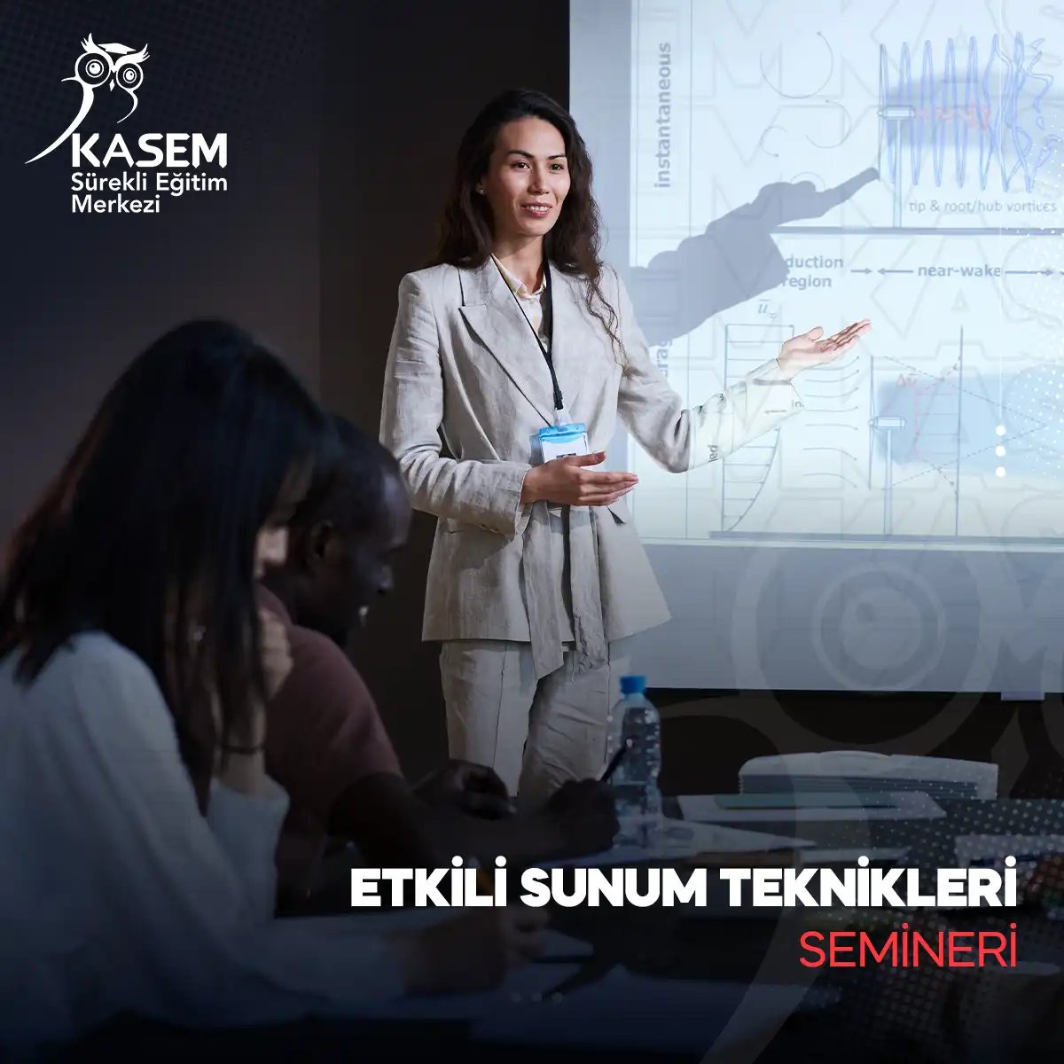 Etkili Sunum Teknikleri Semineri
