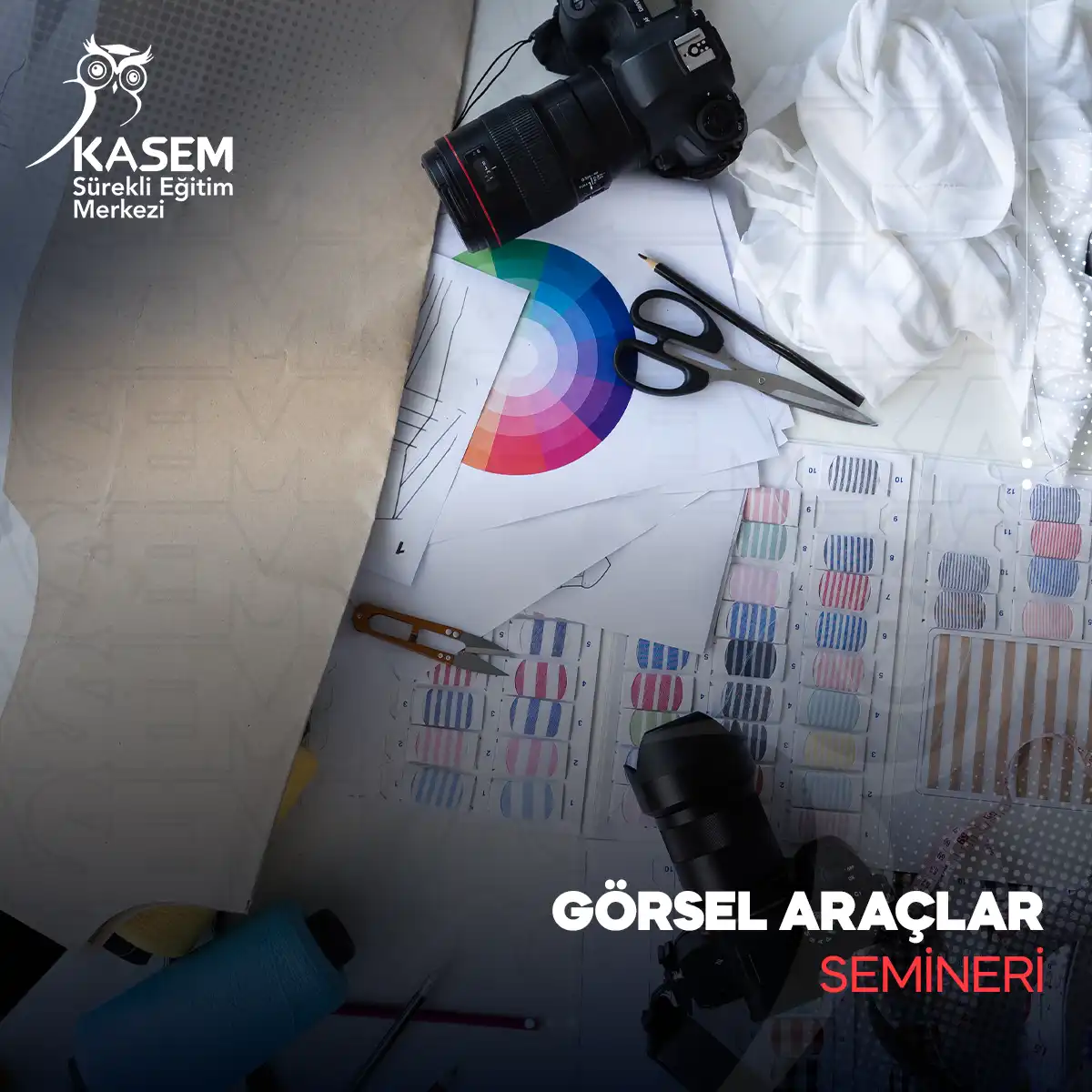 Görsel Araçlar Semineri