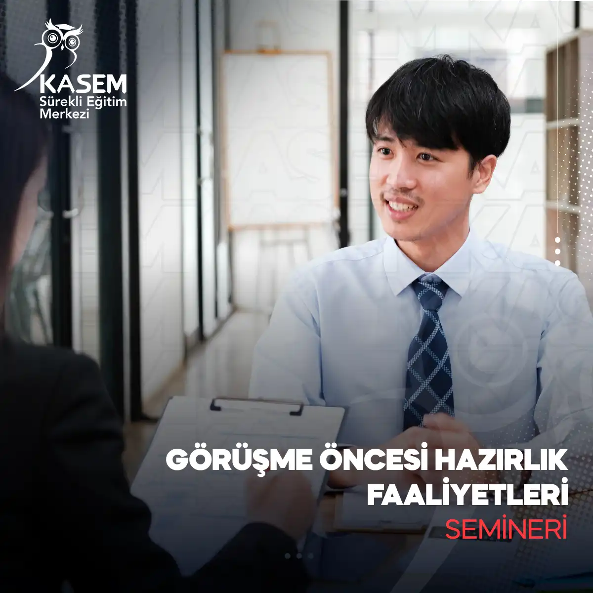 Görüşme Öncesi Hazırlık Faaliyetleri Semineri