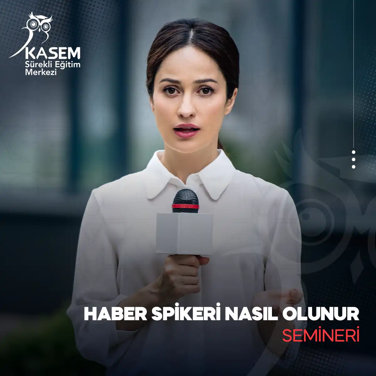 Haber Spikeri Nasıl Olunur Semineri