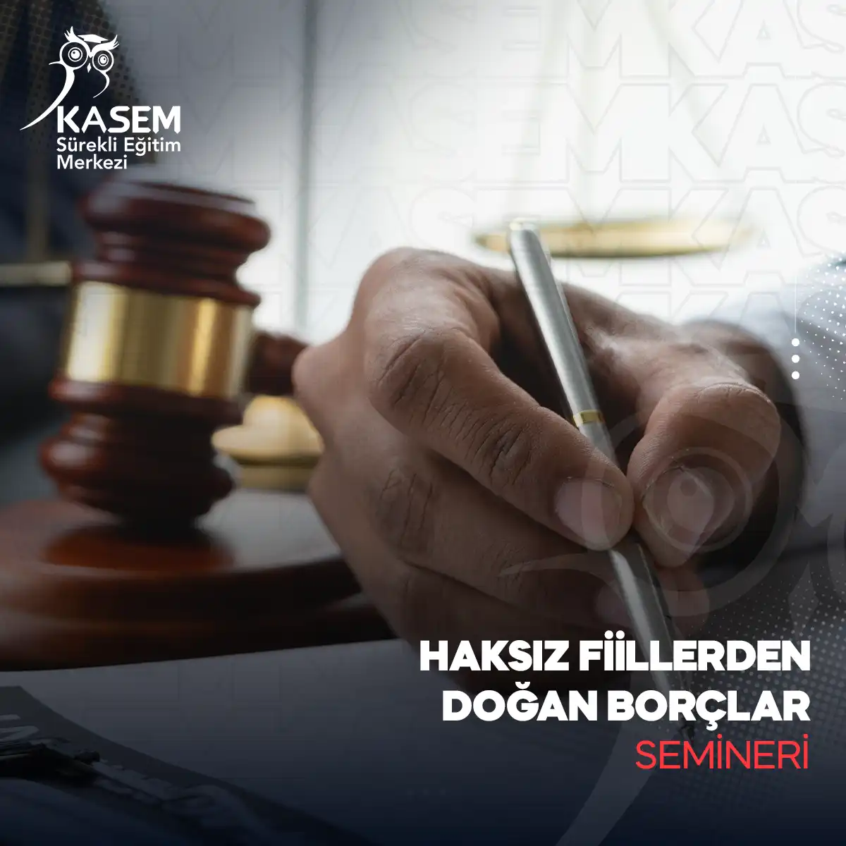 Haksız Fiillerden Doğan Borçlar Semineri