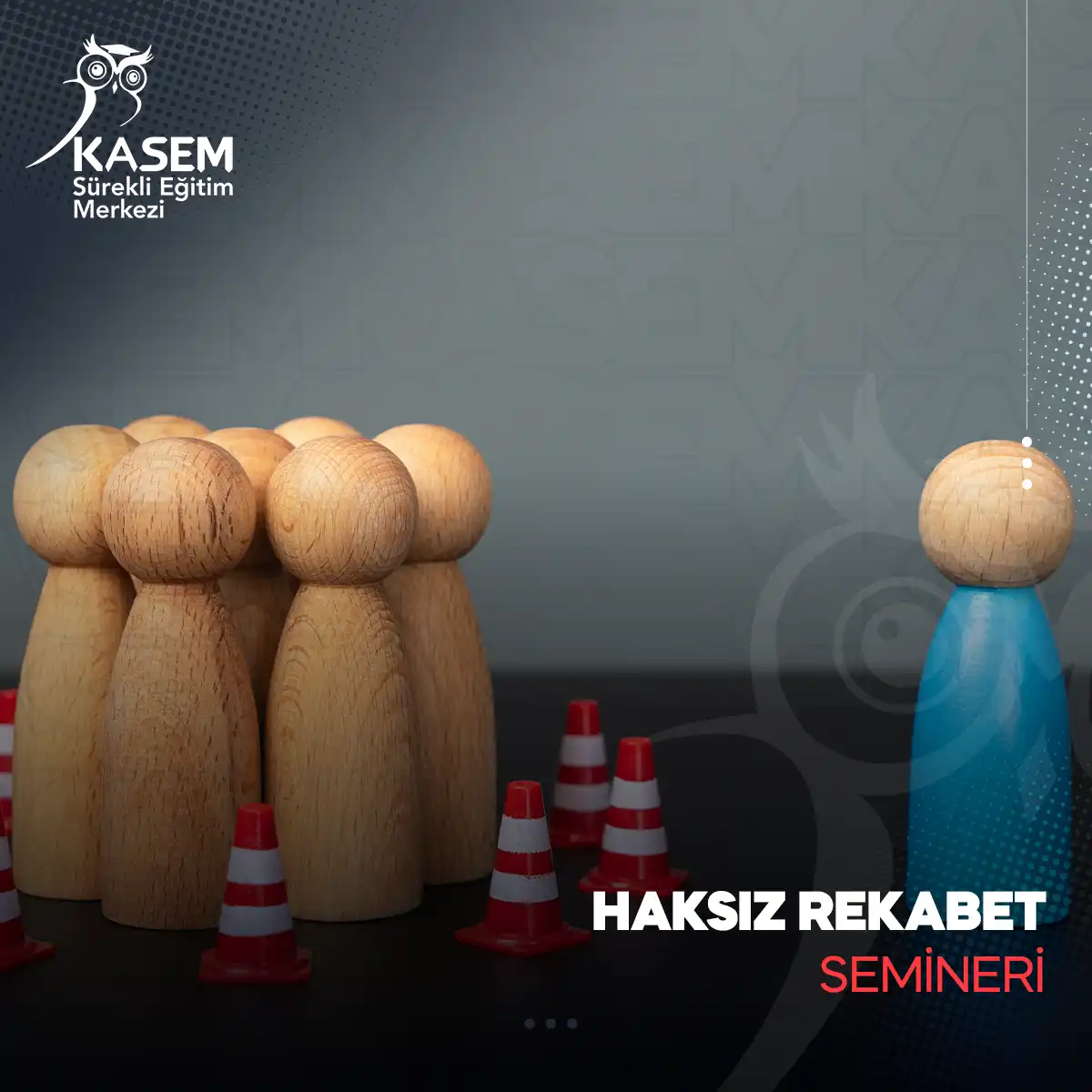 Haksız Rekabet Semineri