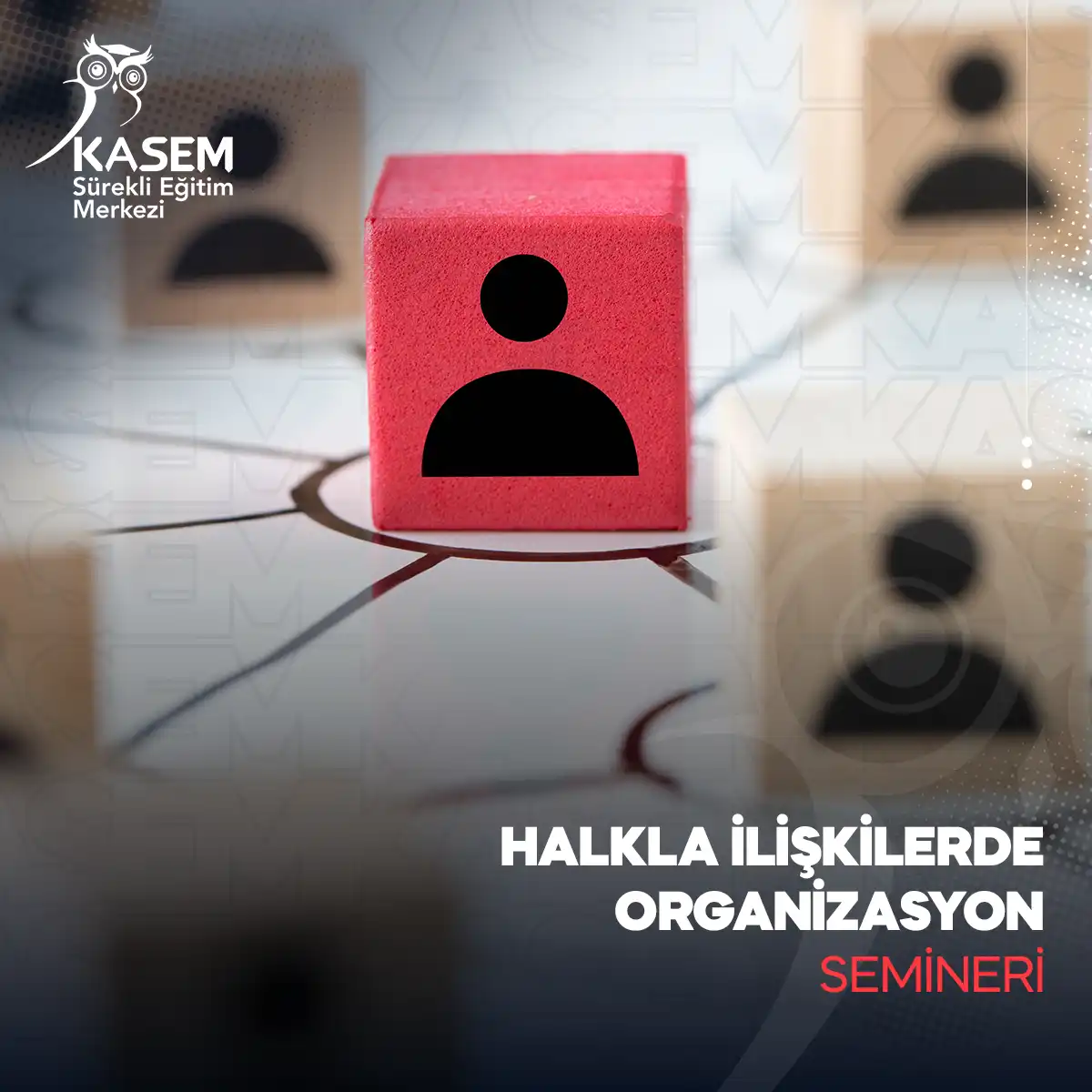 Halkla İlişkilerde Organizasyon Semineri