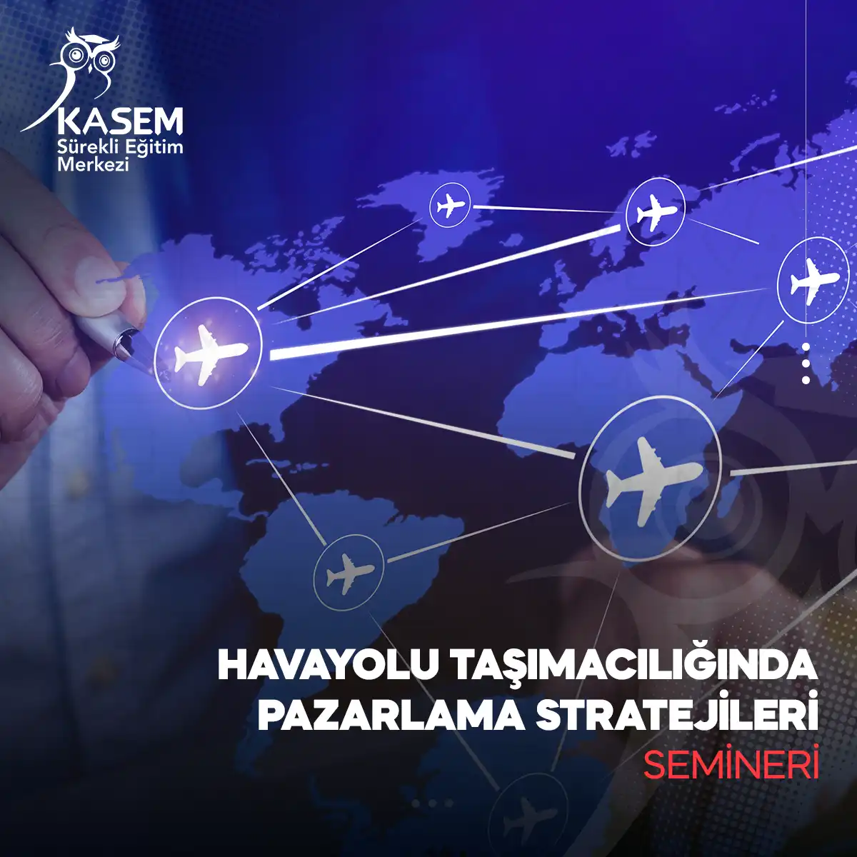 Havayolu Taşımacılığında Pazarlama Stratejileri Semineri