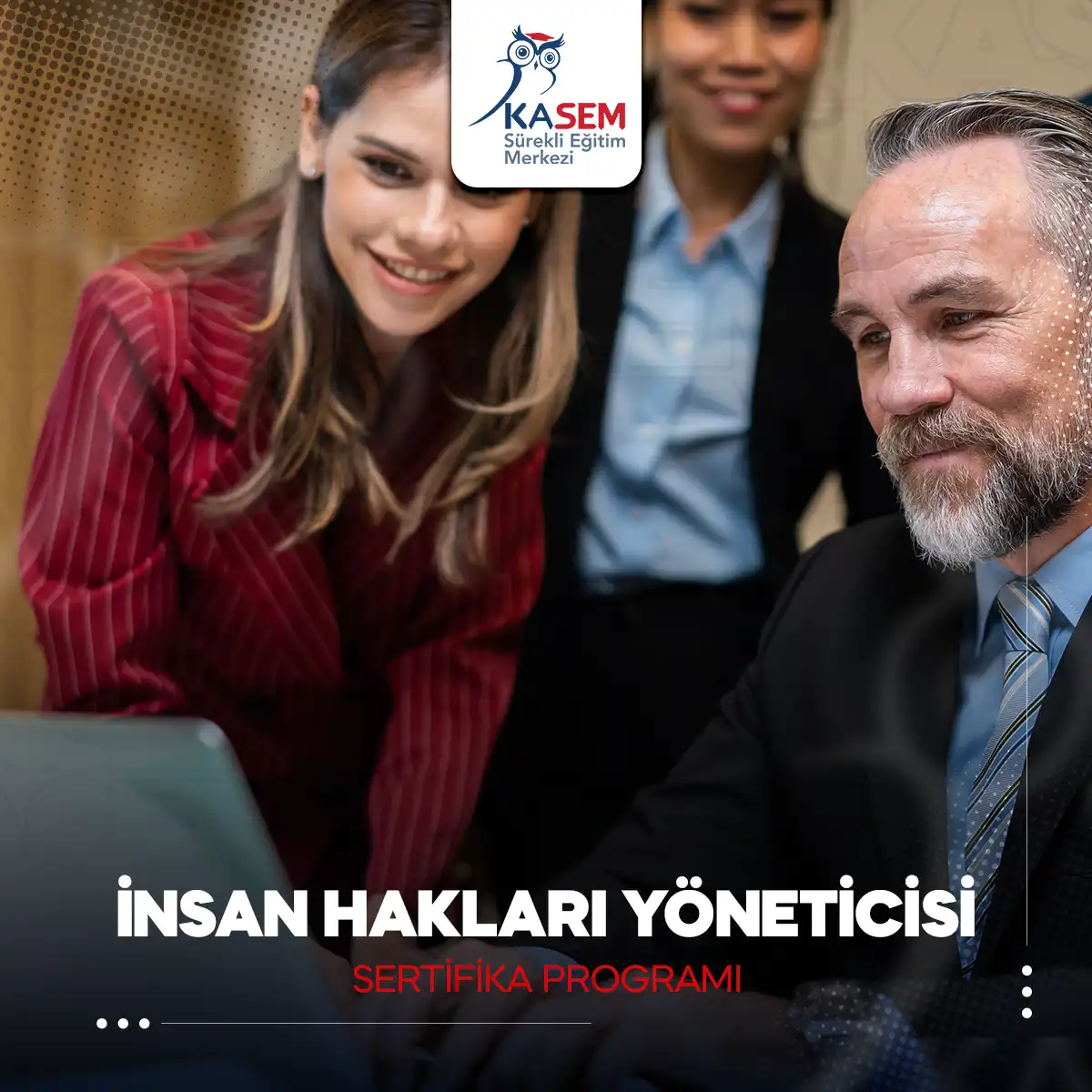 İnsan Hakları Yöneticisi Sertifika Programı
